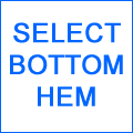 Please select a bottom hem.